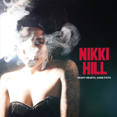 Nikki Hill - Heavy Heart, Hard Fists