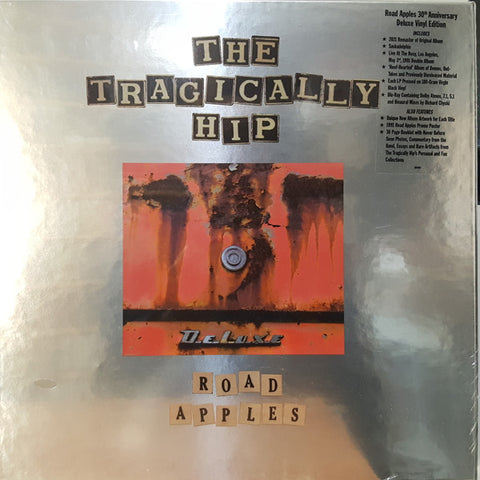 The Tragically Hip - Road Apples (30th Anniversary Deluxe Vinyl Edition)