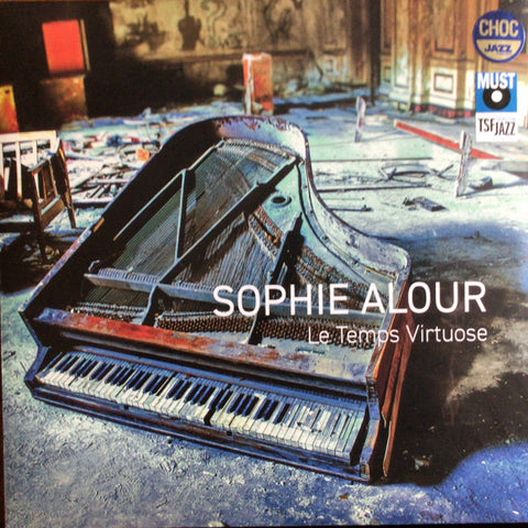 Sophie Alour - Le temps virtuose