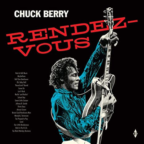 Chuck Berry - Rendez-Vous