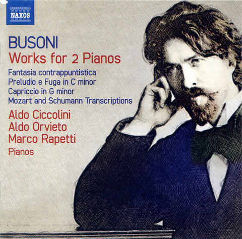 Ferruccio Busoni, Aldo Ciccolini, Aldo Orvieto, Marco Rapetti - Works For 2 Pianos