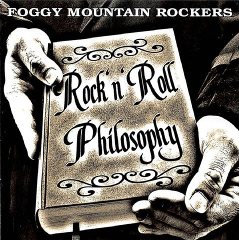 The Foggy Mountain Rockers - Rock'n'Roll Philosophy