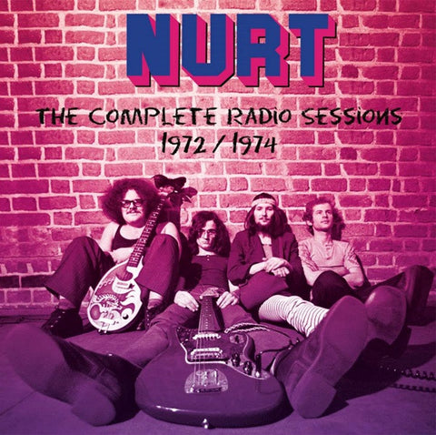 Nurt - The Complete Radio Sessions 1972/1974