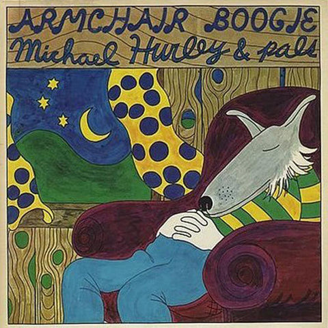 Michael Hurley & Pals - Armchair Boogie