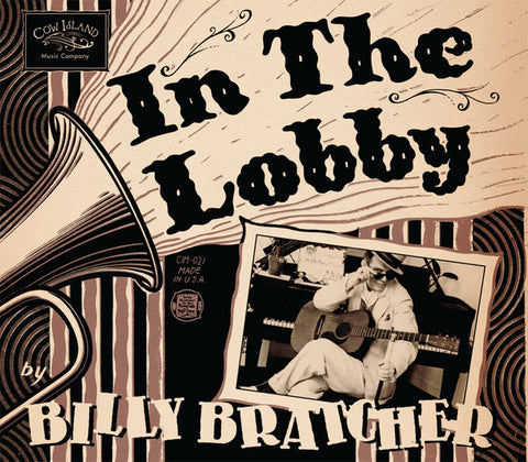 Billy Bratcher - In The Lobby