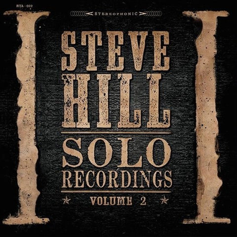 Steve Hill - Solo Recordings - Volume 2
