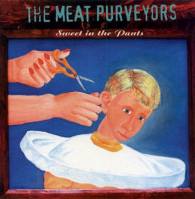 The Meat Purveyors - Sweet In The Pants