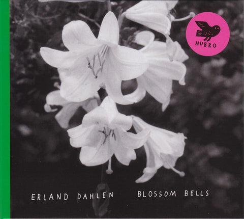 Erland Dahlen - Blossom Bells
