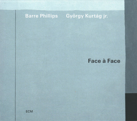 Barre Phillips / György Kurtág jr. - Face À Face