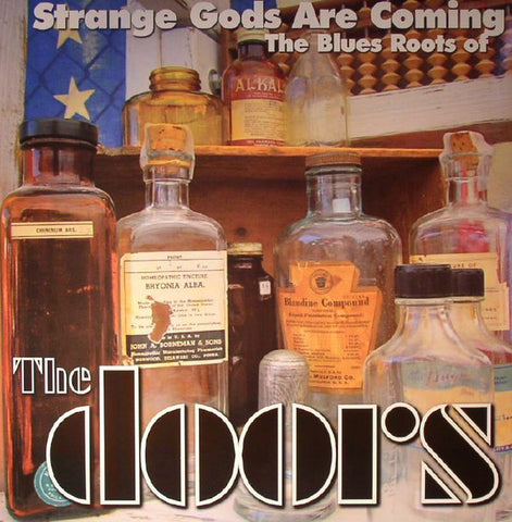 Various - Strange Gods Are Coming (The Blues Roots Of The Doors)