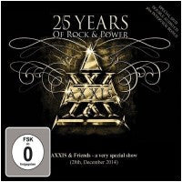 Axxis - 25 Years Of Rock And Power