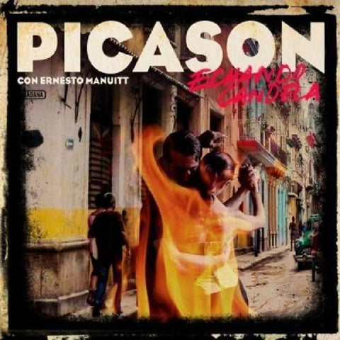 Picason - Echando Candela