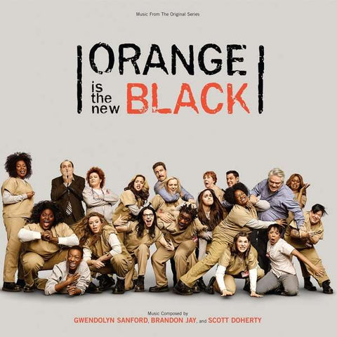 Gwendolyn Sanford, Brandon Jay, Scott Doherty - Orange is the New Black: Music From The Original Series