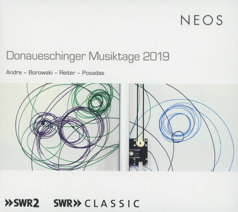 Andre - Borowski - Reiter - Posadas - Donaueschinger Musiktage 2019