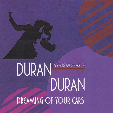 Duran Duran - Dreaming Of Your Cars (1979 Demos Part 2)