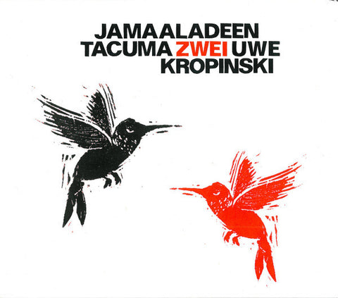Jamaaladeen Tacuma, Uwe Kropinski, - Zwei