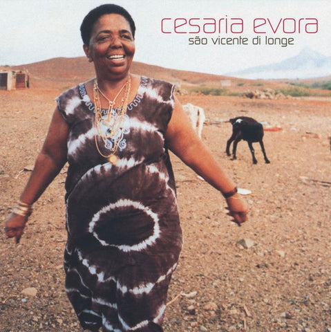 Cesaria Evora - São Vicente Di Longe