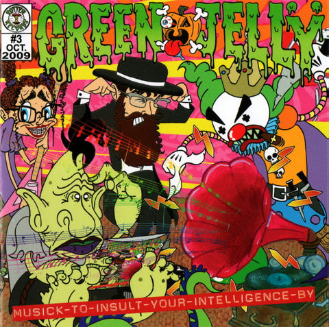 Green Jellÿ - Musick To Insult Your Intelligence By