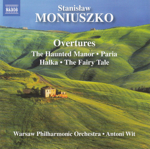 Stanisław Moniuszko, Warsaw Philharmonic Orchestra, Antoni Wit - Overtures