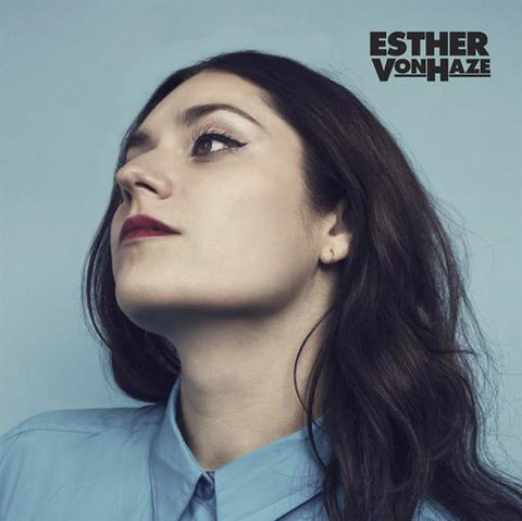 Esther Von Haze - Esther Von Haze