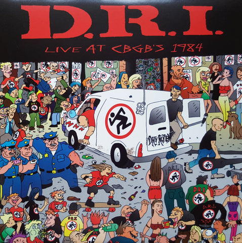 D.R.I., - Live At CBGB's 1984
