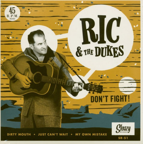 Ric & The Dukes - Don't Fight