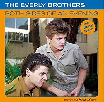 Everly Brothers - Both Sides Of An Evening, The Definitive Remastered Edition
