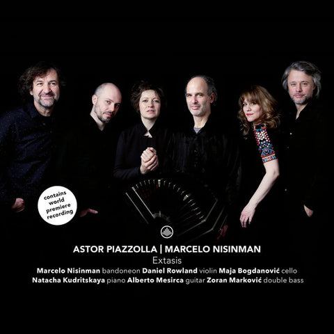 Astor Piazzolla | Marcelo Nisinman - Extasis