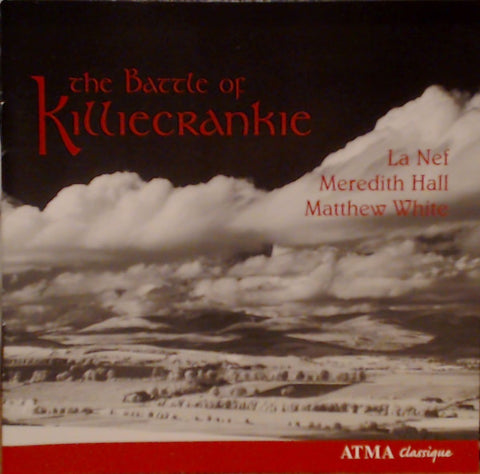 La Nef, Meredith Hall, Matthew White - The Battle Of Killiecrankie