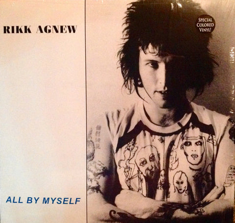 Rikk Agnew - All By Myself