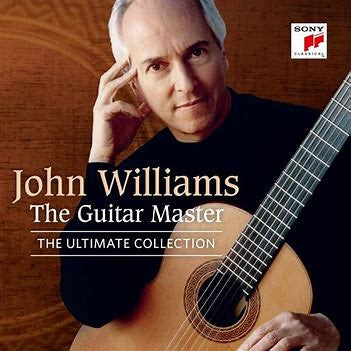 John Williams - The Guitar Master, The Ultimate Collection