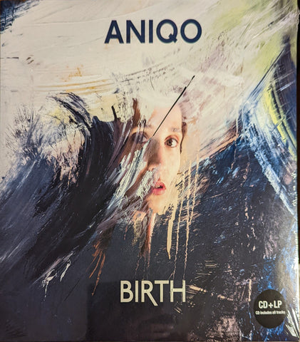 Aniqo - Birth