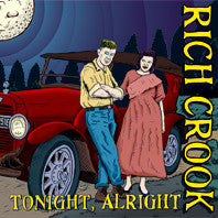 Rich Crook - Tonight, Alright