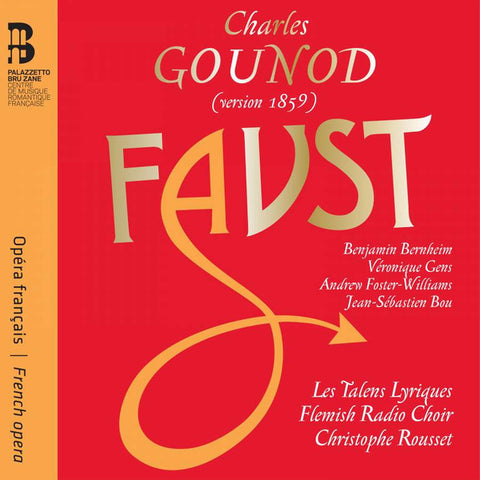 Gounod - Benjamin Bernheim, Véronique Gens, Andrew Foster-Williams, Jean-Sébastien Bou - Rousset - Faust