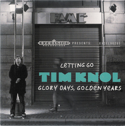 Tim Knol - Letting Go / Glory Days, Golden Years
