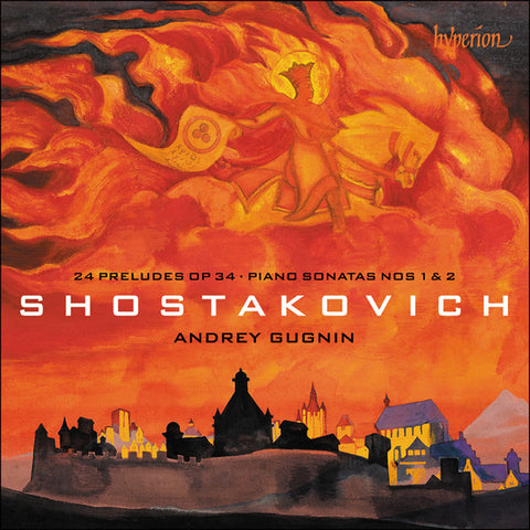 Shostakovich - Andrey Gugnin - Preludes & Piano Sonatas