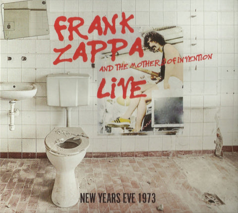 Frank Zappa And The Mothers Of Invention - Live New Years Eve 1973