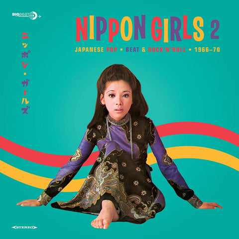 Various - Nippon Girls 2: Japanese Pop, Beat & Rock'N'Roll 1966-70
