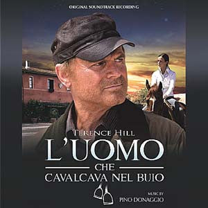 Pino Donaggio - L'Uomo Che Cavalcava Nel Buio (Original Soundtrack Recording)
