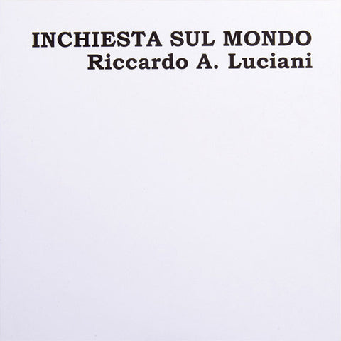 Riccardo A. Luciani - Inchiesta Sul Mondo