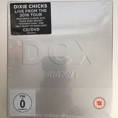 Dixie Chicks - DCX MMXVI