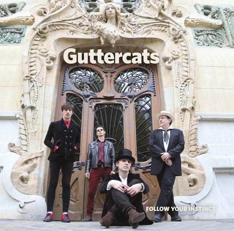 Guttercats - Follow Your Instinct