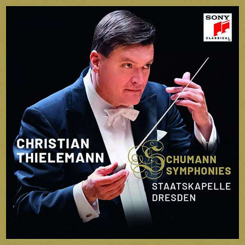 Christian Thielemann, Staatskapelle Dresden - Schumann Symphonies