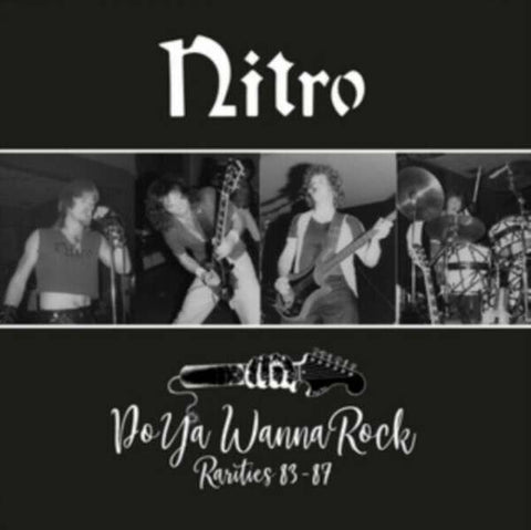 Nitro - Do Ya Wanna Rock - Rarities 83-87