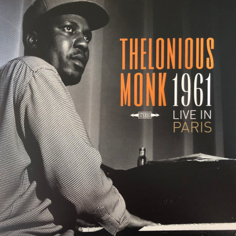 Thelonious Monk - 1961 Live In Paris