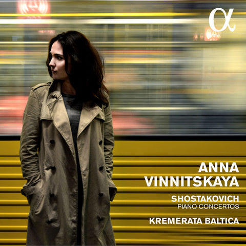 Shostakovich, Anna Vinnitskaya, Kremerata Baltica - Piano Concertos