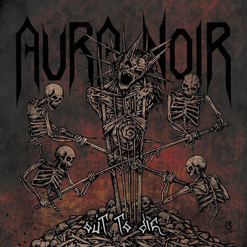 Aura Noir, - Out To Die