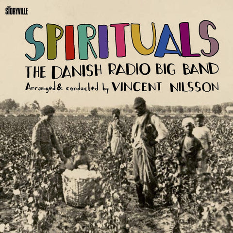 The Danish Radio Big Band - Spirituals