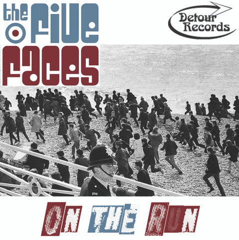 The Five Faces - On The Run