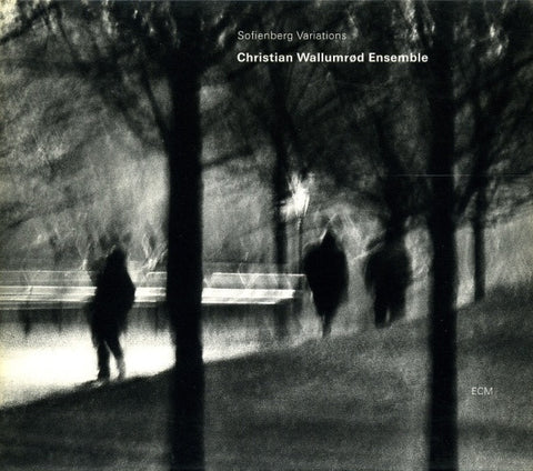 Christian Wallumrød Ensemble - Sofienberg Variations